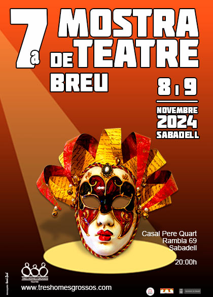 Mostra de teatre breu - Sabadell - Tres Homes Grossos