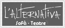 Tres Homes Grossos L'ALTERNATIVA SOFÀ-TEATRE